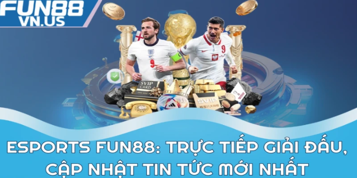 fun88 truc tiep